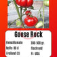 Goose Rock DER TOMATENFLÜSTERER