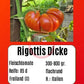 Rigotti´s Dicke DER TOMATENFLÜSTERER